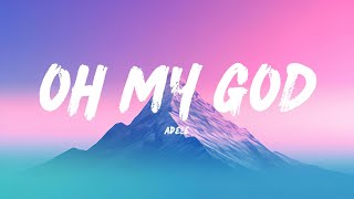 Adele  OH MY GOD Lyrics [upl. by Siriso]