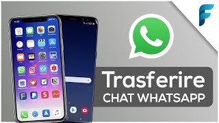 Trasferire Chat Whatsapp da iPhone ad Android o da Android ad iPhone  TUTORIAL [upl. by Cherri]