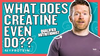 What Does Creatine Do  Nutritionist Explains  Myprotein [upl. by Cello]