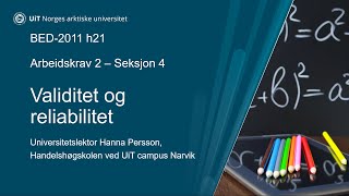 Seksjon 4  Validitet og reliabilitet [upl. by Notsuj20]