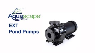 Aquascape EXT Pond Pumps [upl. by Iila]