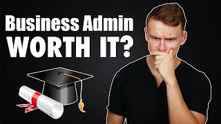 My thoughts on a Business Administration Degree [upl. by Bekaj]