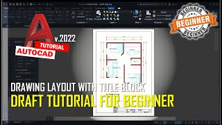 AutoCAD 2022 Drawing Layout Tutorial For Beginner COMPLETE [upl. by Geiss430]