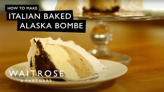 How to Make Italian Baked Alaska Bombe  Waitrose [upl. by Quenby]