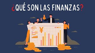 ¿Qué son las finanzas Explicación fácil [upl. by Gustafsson]