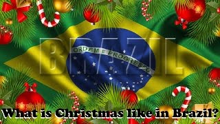 What is Christmas like in Brazil [upl. by Selina394]