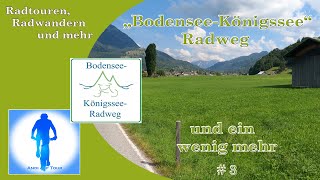 Radreise auf dem Bodensee  Königssee Radweg 3 [upl. by Nylaj]