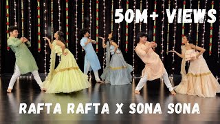 Rafta Rafta x Sona Sona  Couple Dance  Sangeet Performance  One Stop Dance [upl. by Metts]