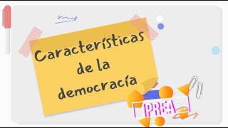 Características de la democracia [upl. by Rufus]