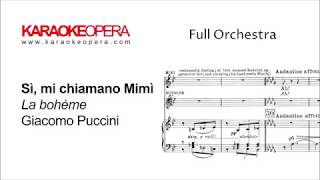 Karaoke Opera Mi chiamano Mimi  La Bohème Orchestra only version with printed music [upl. by Dasteel521]