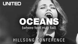 Oceans Where Feet May Fail  Hillsong UNITED [upl. by Sherie]