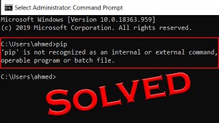 Solved pip is not recognized as an internal or external command [upl. by Crofoot]