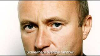 Phil Collins  Over The Rainbow Lyrics REMASTERED [upl. by Hsiwhem]