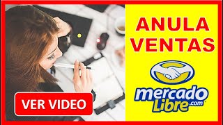 COMO CANCELAR UNA VENTA EN MERCADOLIBRE  Como ANULAR una Venta en Mercadolibre Devolucion de dinero [upl. by Hawkie]