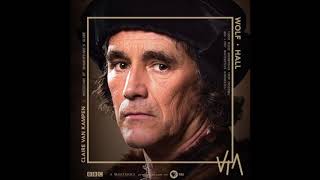 Wolf Hall  Tudor Music Soundtrack From the Original TV Miniseries  Claire van Kampen [upl. by Pascha]