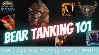 Bear Tanking 101  Wrath Classic [upl. by Averill171]