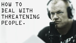 How To Deal With Threatening People in Public  Jocko Willink [upl. by Jain199]