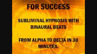 Program Your Subconscious Mind For Success With Subliminal Hypnosis amp Brain Entrainment [upl. by Lerrad]