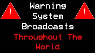 Warning System Broadcasts EAS Throughout The World [upl. by Capello422]