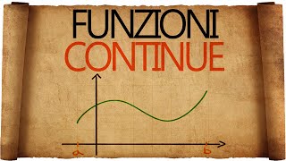 Funzioni Continue e Limiti delle Funzioni Elementari [upl. by Naeroled]