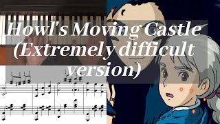 Howls Moving Castle Advanced Piano Sheet Music Tutorial Joe Hisaishi [upl. by Hpeosj]