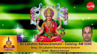 Sri Lakshmi Sahasranama Stotram  Sri Lakshmi Sahasranamam  Malola Kannan Full Verson [upl. by Rise29]