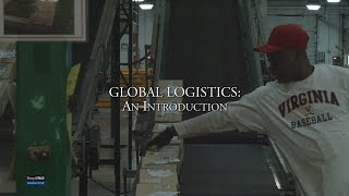 Global Logistics An Introduction [upl. by Edasalof]