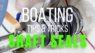 PSS Shaft Seals  Boating Tips amp Tricks [upl. by Judye]