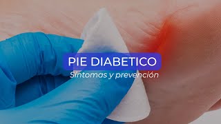 Pie diabético síntomas y prevención ExclusivoMPS [upl. by Neidhardt]