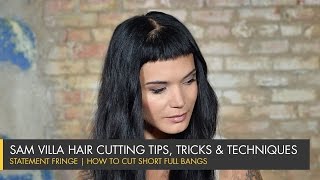 Statement Fringe  How To Cut Short Full Bangs [upl. by Eseerehs]