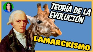 Lamarck  Teoria de la evolución  Lamarckismo [upl. by Nadeen]