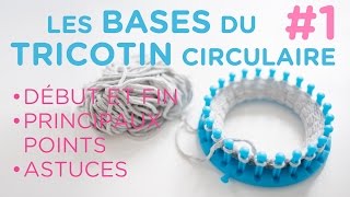 Les bases du tricotin géant  partie 1 [upl. by Moriyama]