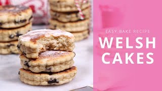 Easy Bake Recipe  Welsh Cakes [upl. by Nerty]