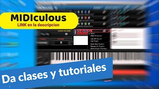 MIDIculous WINMAC Descargar herramienta para tutorialesDar clasesPianos VST y demás 🎹 [upl. by Aiclef220]