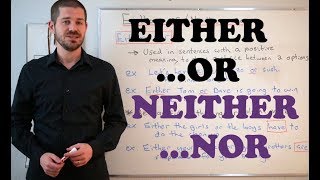 Grammar Series  How to Use EitherOr and NeitherOr [upl. by Aicala]