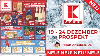 KAUFLAND Werbung Prospekt  Rabatt Angebote DE  Angebote ab 19122024 [upl. by Adelaja]