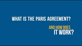 Ever wondered What is the Paris Agreement and how does it work [upl. by Dranyar]