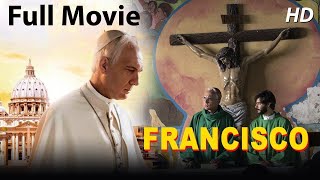 POPE FRANCISCO  English Full Movie  Hollywood Movies  Darío Grandinetti Silvia Abascal [upl. by Marden]