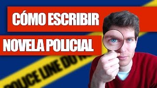 Cómo escribir una Novela Policial [upl. by Akinak]