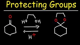 Protecting Groups Acetals and Hemiacetals [upl. by Emlen]