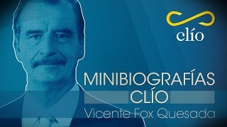 Minibiografía Vicente Fox Quesada [upl. by Yniffit]