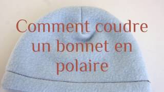 Coudre un bonnet en polaire [upl. by Atikihc]