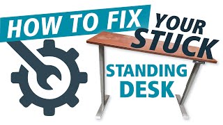 8 Reasons Your Standing Desk Wont Go Up or Down and How to Fix It [upl. by Merp]