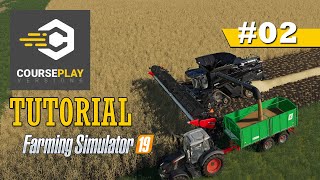 CoursePlay Tutorial Automate UnLoading Harvesters In One Field  Farming Simulator 19 [upl. by Suiluj]