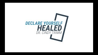 Declare Yourself Healed  Dr Cindy Trimm [upl. by Adnohral]