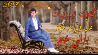 Goran inzebatmal weran xom track4 new albwm barane xam [upl. by Nivi]