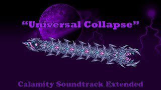 Terraria Calamity Soundtrack  Universal Collapse Final Devourers Theme Extended [upl. by Becki614]