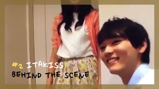 Itazura na Kiss Love in Tokyo  2 BEHIND THE SCENE [upl. by Ecilahc]