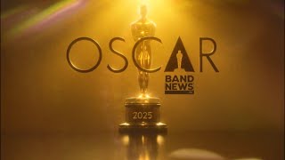 AO VIVO Cobertura Oscar 2025  BandNews TV [upl. by Nomae983]