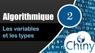 Algorithmique 214  Les variables et les types [upl. by Nerb]